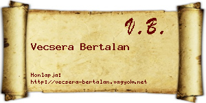 Vecsera Bertalan névjegykártya